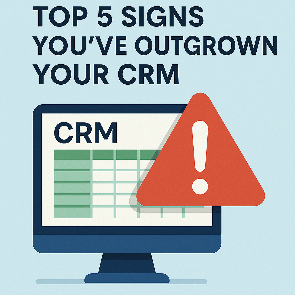 Read more about the article Top 5 Signs You’ve Outgrown Your CRM