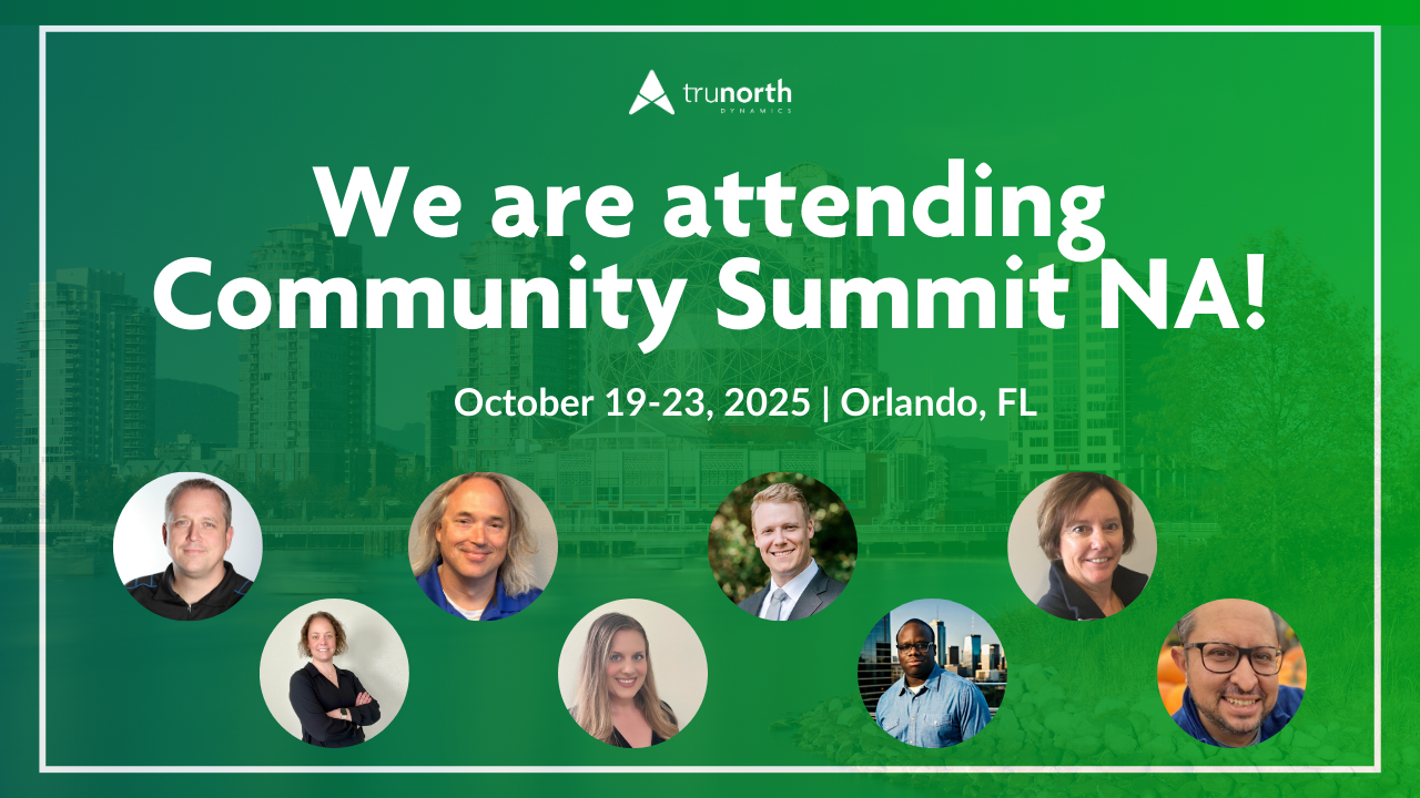 TruNorth team members attending Community Summit NA from October 19-23, 2025, in Orlando, FL.