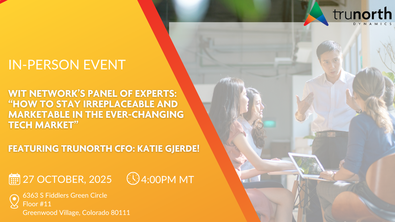 Event announcement for WIT Network's panel featuring Trunorth CFO Katie Gjerde on staying marketable in the tech industry.