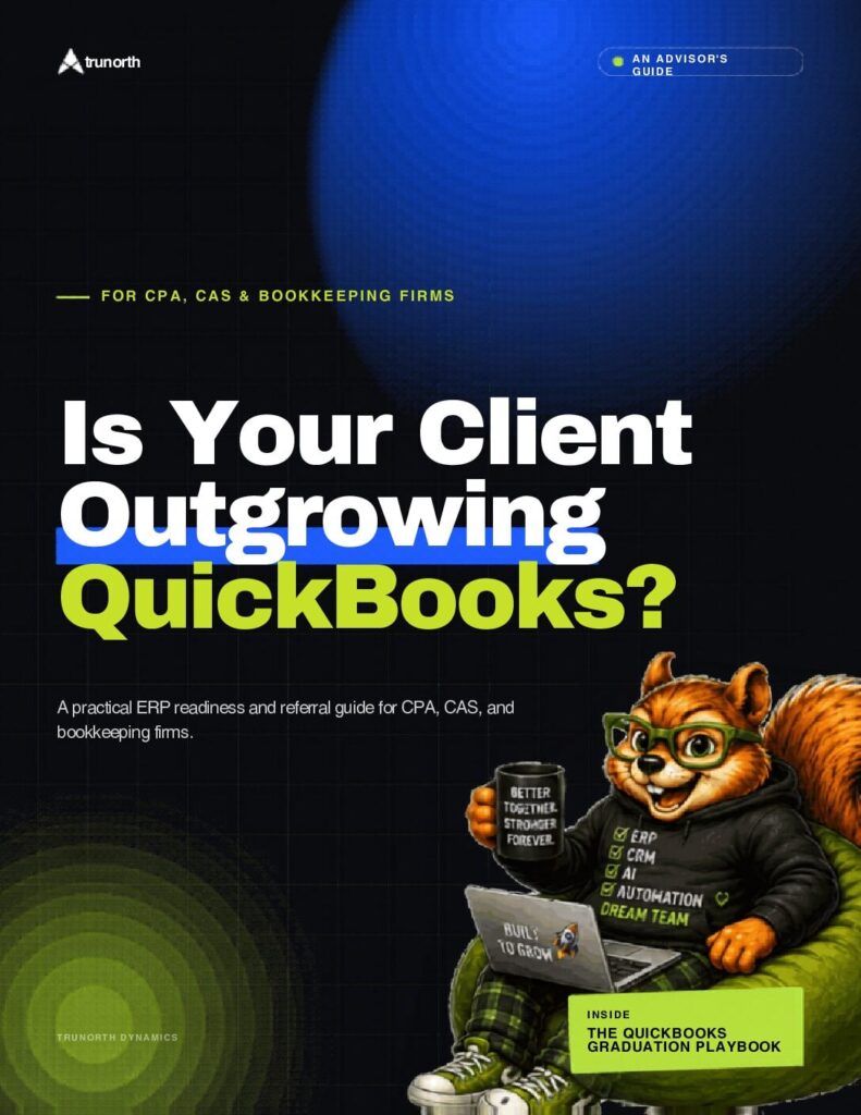 Cover of The CPA's Guide to Recommending an ERP, an advisor's guide from TruNorth Dynamics